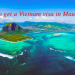 How to get a Vietnam visa in Mauritius
